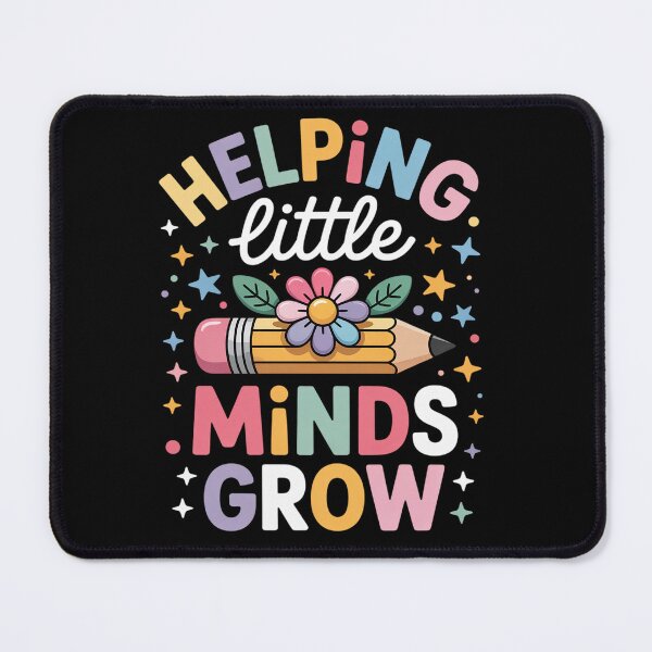 Item preview, Helping Little Minds Grow Flower Elementary School Teacher designed and sold by grounabslaninal.