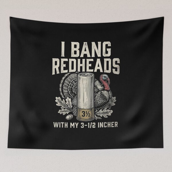 Item preview, I Bang Redheads Turkey Hunting Gobbler Hunting Outdoorsman designed and sold by Bralipse.