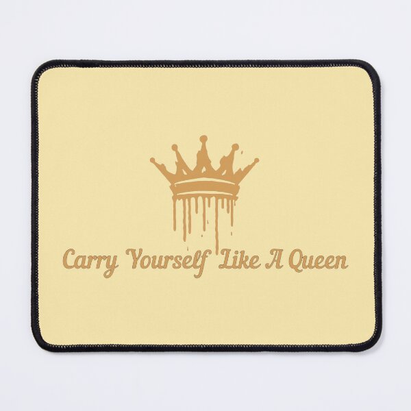 Item preview, Carry Yourself Like A Queen Stickers Prints Posters Wall Art Magnet Home Coffee Cup Decoration TShirt Stationary Notebook Magnet Hat Kitchen Work School Office Redbubble Shop designed and sold by Saritas Boutique Shop.