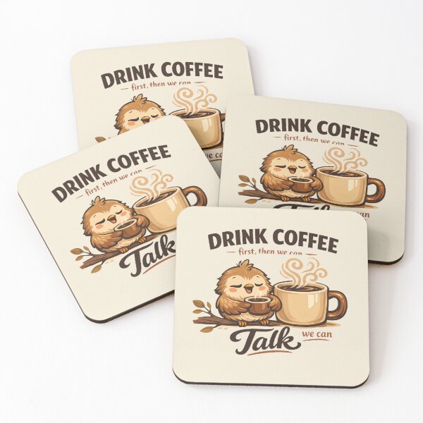 Item preview, Drink Coffee First Then We Can Talk Cute Owl Coffee Lover Design designed and sold by AbeiiStore.