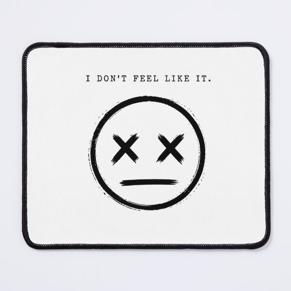 Item preview, I Don’t Feel Like It Face designed and sold by Grim Static.