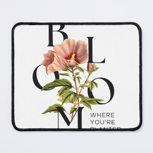 Item preview, Inspirational Floral Quote – Bloom Where You’re Planted designed and sold by Anomaly 404 Error.