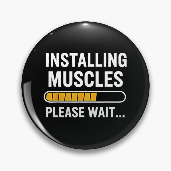 Item preview, Installing Muscles Please Wait Gym Humor designed and sold by eliramaison.