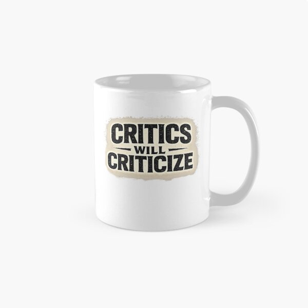 Item preview, Critics Will Criticize Typography Motivational Design designed and sold by Lovestickerco.