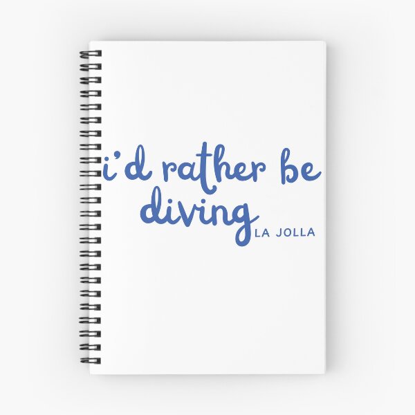 Item preview, id rather be diving in la jolla designed and sold by erturk.jpeg.