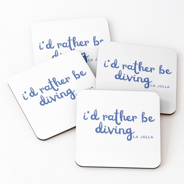 Item preview, id rather be diving in la jolla designed and sold by erturk.jpeg.