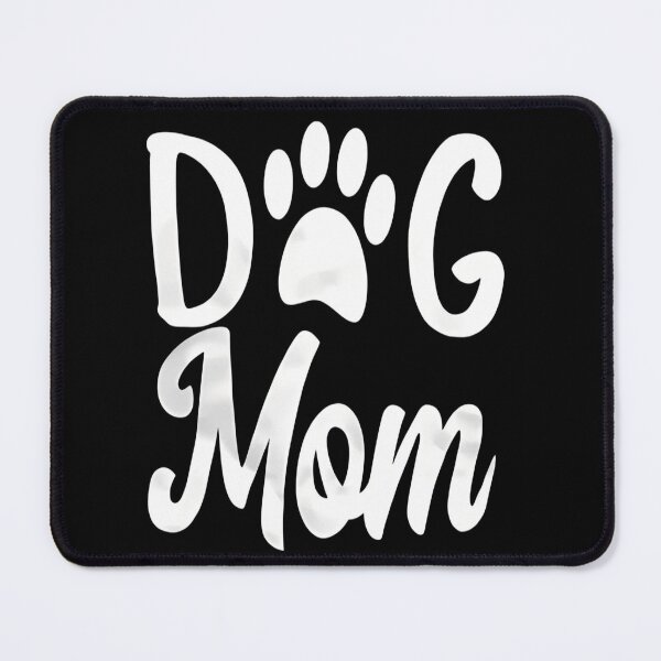 Item preview, White - Dog Mom designed and sold by BrionnaDani.