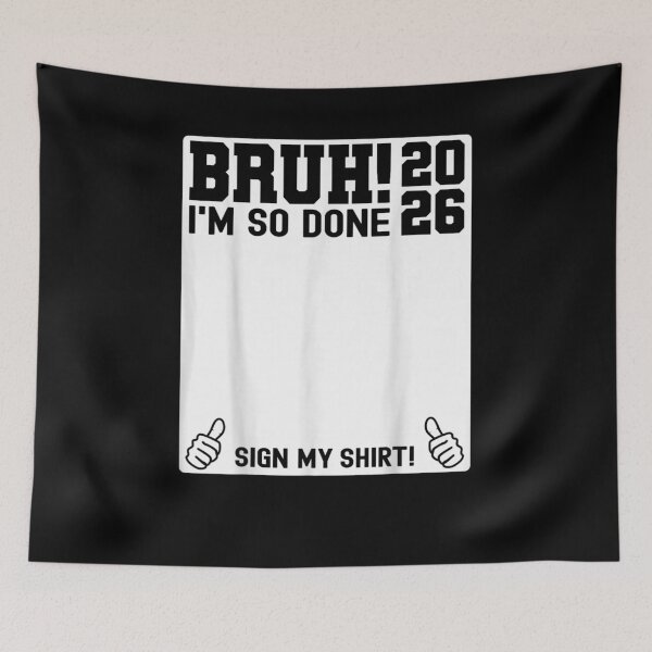 Item preview, Last Day of School Sign My Shirt 2026 Bruh I'm So Done  designed and sold by Bralipse.