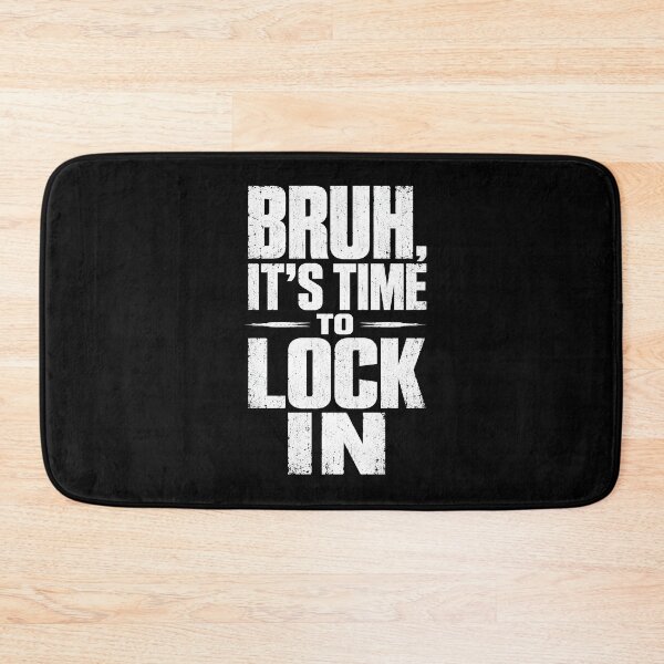 Item preview, Bruh It’s Time to Lock in designed and sold by zoes-ink.
