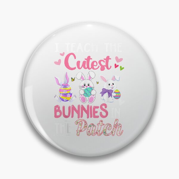 Item preview, Easter Teacher Gifts I Teach The Cutest Bunnies In The Patch designed and sold by bobeothuenha.