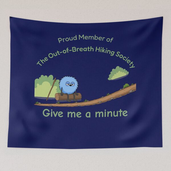 Item preview, Proud Member The Out of Breath Hiking Society designed and sold by TheThinglings.