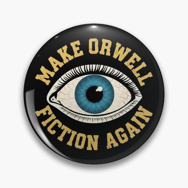 Item preview, Make Orwell Fiction Again  designed and sold by ZalcArtStore.