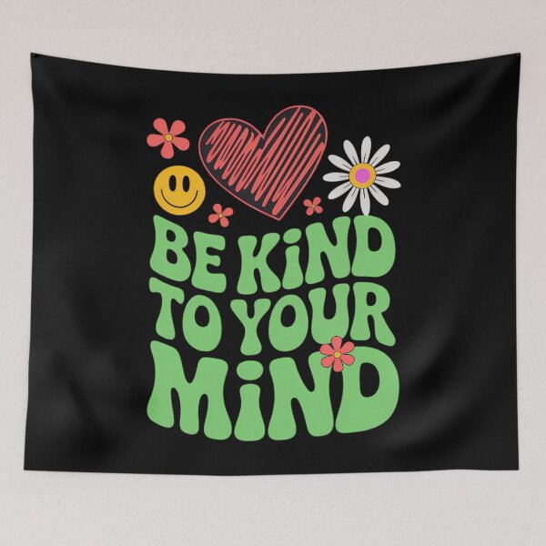 Item preview, be kind to your mind  designed and sold by sailorjessiArt.