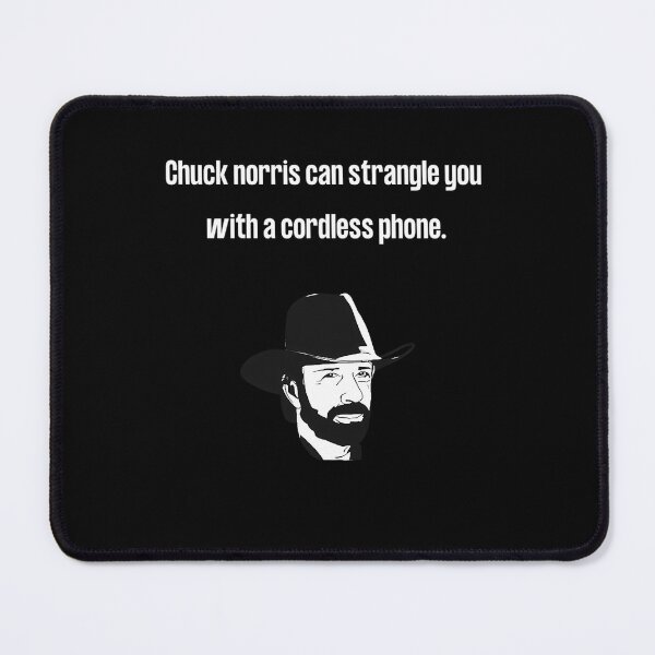Item preview, Chuck Norris Can Strangle You With A Cordless Phone designed and sold by M4jkySK.
