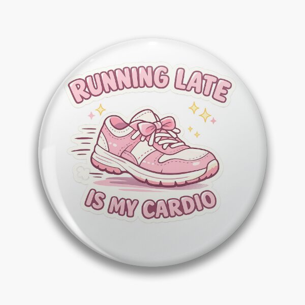 Item preview, Running Late Is My Cardio designed and sold by lenz1278.