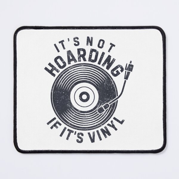 Item preview, It's Not Hoarding If It's Vinyl Record Lover Collector designed and sold by AlanYYoder.