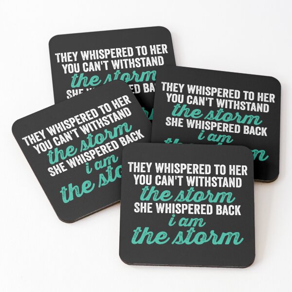 Item preview, They whispered to her you can't withstand the storm, So She Whispered back I Am The Storm designed and sold by hastameriny.