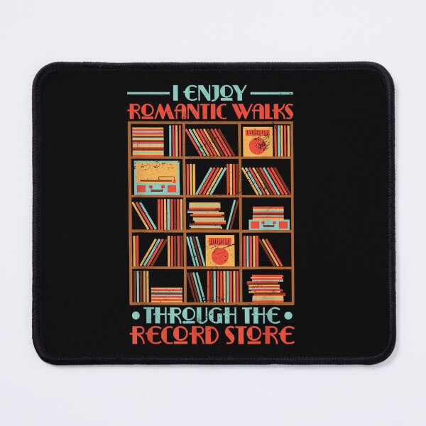 Item preview, I Enjoy Romantic Walks Through The Record Store, Vinyl Lover designed and sold by AlanYYoder.
