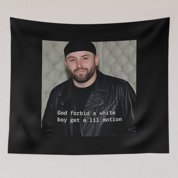 Item preview,  Baker Mayfield God Forbid A White Boy Get A Lil Motion  Tampa Bay Funny  designed and sold by VALVES007.