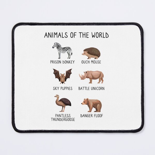 Item preview, Better names for animals - funny animals of the world joke designed and sold by messy-nessie.