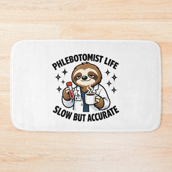 Item preview, Funny Cute Sloth Phlebotomist Life Design – Sleepy Animal Nurse Humor for National Phlebotomist Recognition Week & Medical Worker Gifts designed and sold by ClinicalHubs.