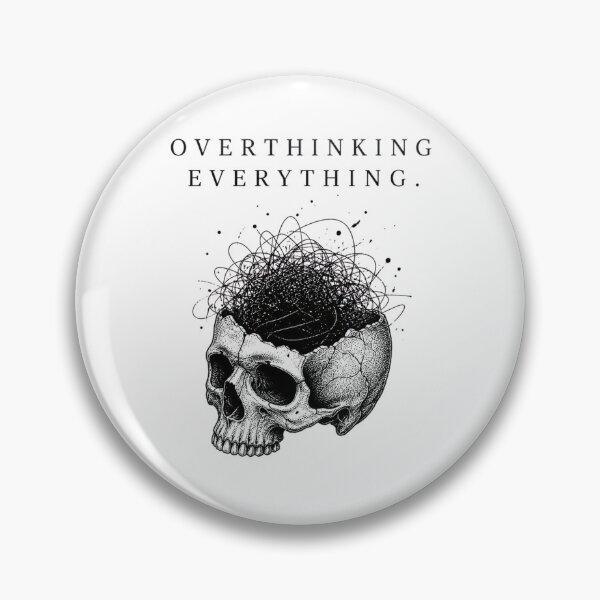 Item preview, Overthinking Everything Skull Design designed and sold by Grim Static.