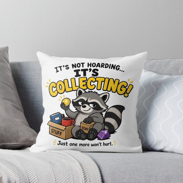 Item preview, It’s Not Hoarding Raccoon Quote designed and sold by StickerPunk.