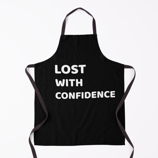 Item preview, Lost With Confidence designed and sold by SarcasticTeez.