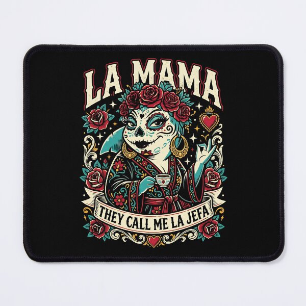 Item preview, La Mama They Call Me La Jefa - Sugar Skull Catrina Mom designed and sold by BumbleBloom7.