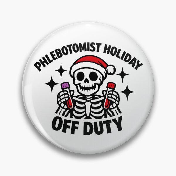 Item preview, Funny Skeleton Phlebotomist Holiday Off Duty Cute Medical Tech Christmas Nurse Lab Tech Humor Design designed and sold by ClinicalHubs.