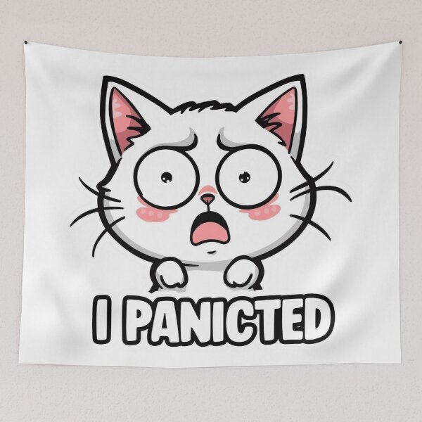 Item preview, Funny Panicked Cat Meme I Panicked Kawaii Cartoon designed and sold by EchoPrint Co..