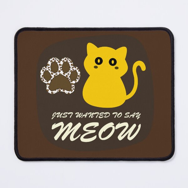 Item preview, Just Wanted (want) to Say Meow - Cute Yellow Cat & Leopard Print Paw Graphic designed and sold by Drishya-Designs.