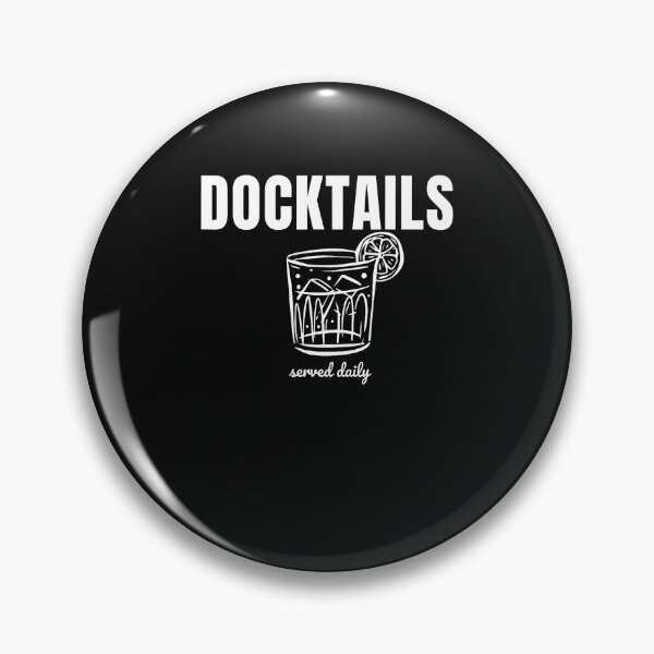 Item preview, Docktails Served Daily Funny Boat Day Marina Drinking Humor designed and sold by Jackstudioo.