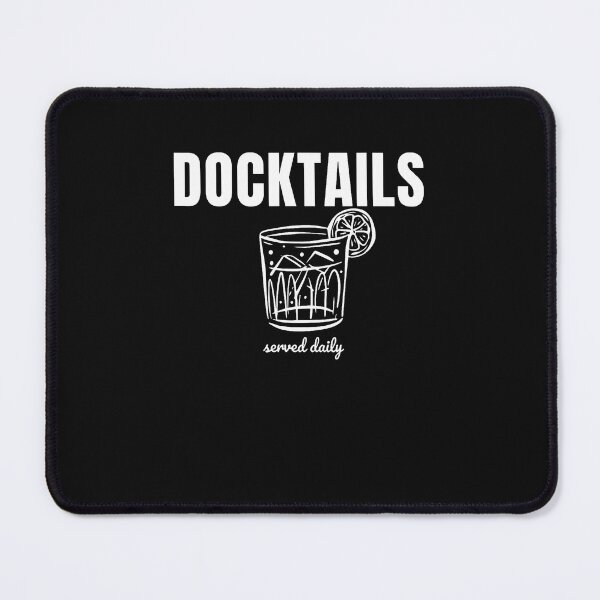 Item preview, Docktails Served Daily Funny Boat Day Marina Drinking Humor designed and sold by Jackstudioo.