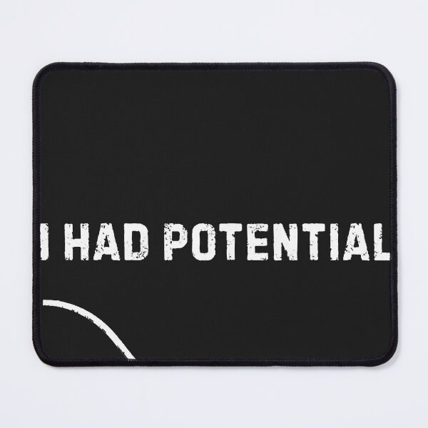 Item preview, I Had Potential Physics Science Teacher Joke Motivational Humor designed and sold by CriseldaBruning.