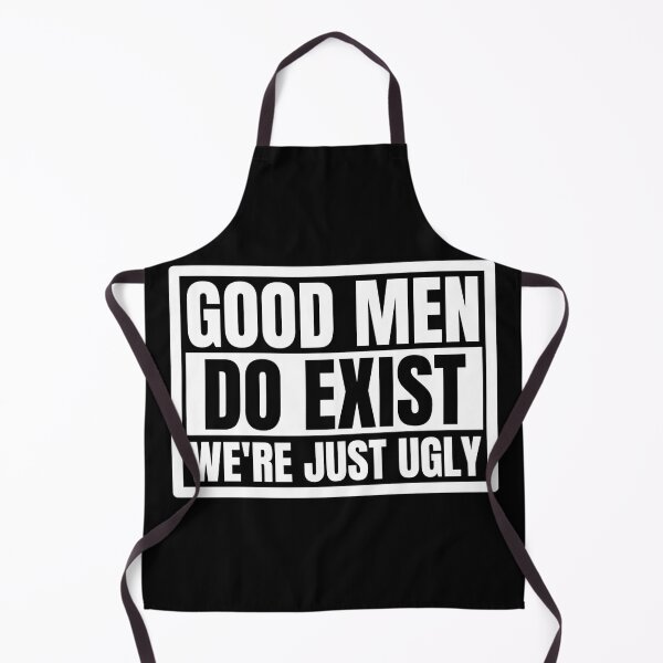Item preview, Good Still Exist We'Re Just Ugly Funny Saying designed and sold by Dondonmart.