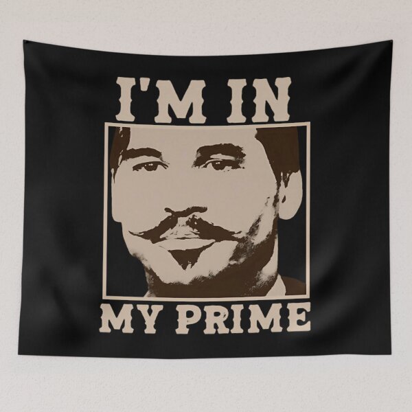Item preview, Doc Holiday I_M In My Prime. Tombstone -Movie  designed and sold by isatnelkaitio.