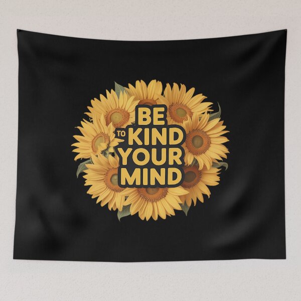 Item preview, Be Kind To Your Mind Mental Health Awareness  designed and sold by sailorjessiArt.
