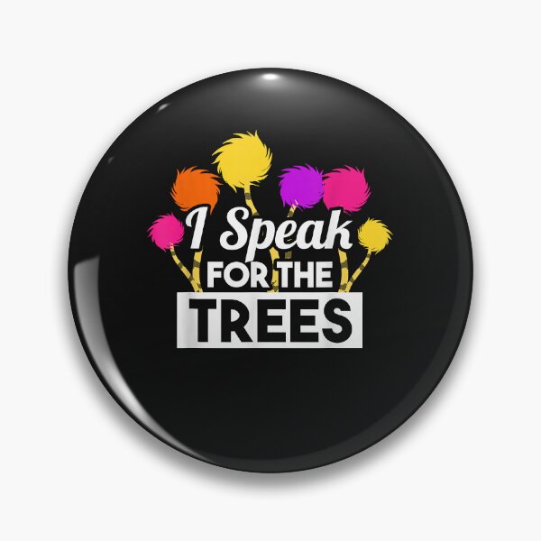 Item preview, Earth Day Speak For The Trees Design Nature Lover T Shirt designed and sold by bobeothuenha.