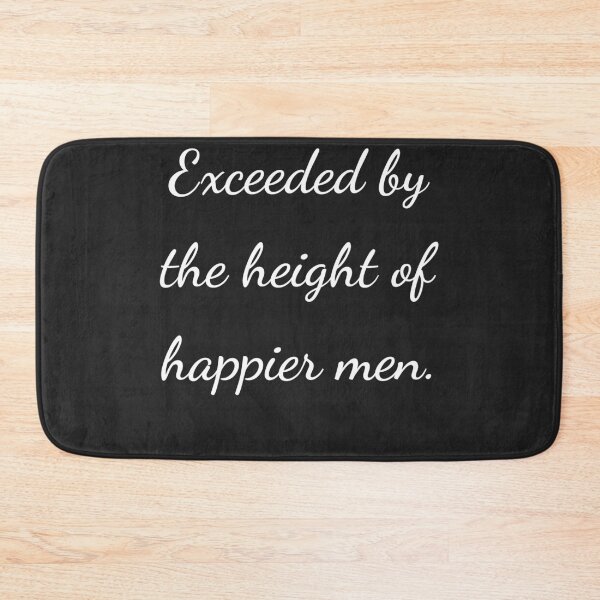 Item preview, "Exceeded by the height of happier men." - handwriting white designed and sold by ariksworld.