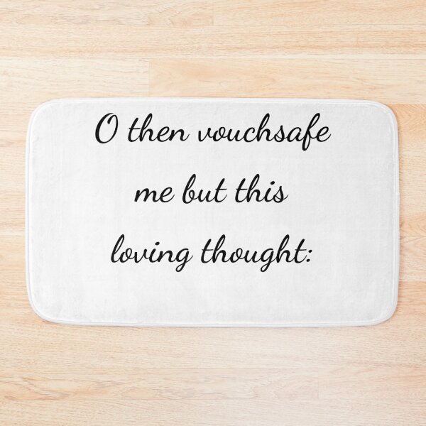 Item preview, "O then vouchsafe me but this loving thought:" - handwriting black designed and sold by ariksworld.