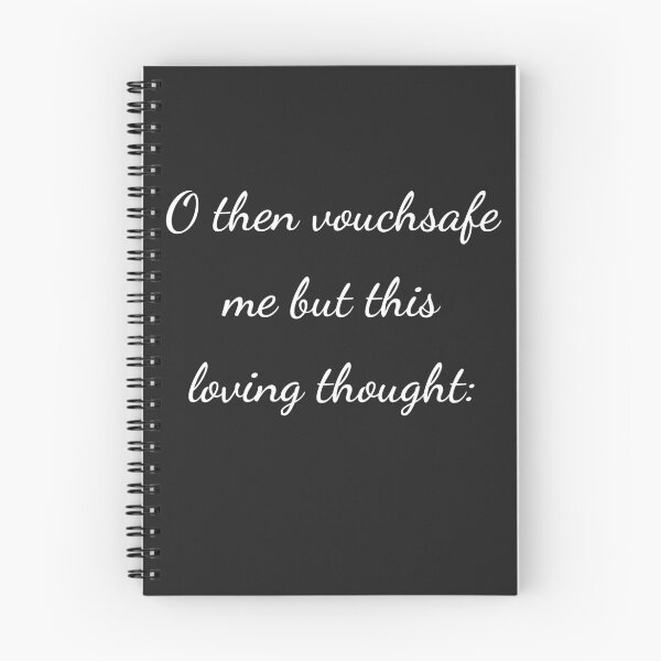 Item preview, "O then vouchsafe me but this loving thought:" - handwriting white designed and sold by ariksworld.