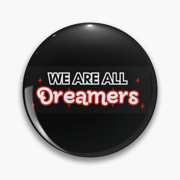 Item preview, We Are All Dreamers  designed and sold by DeisyPaintsCo.