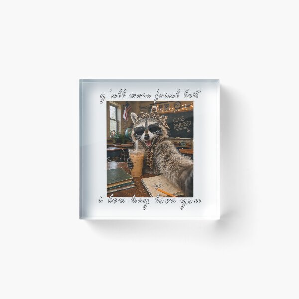 Item preview, Racoon Y_all were Feral But I Low Key Love You Iced Coffee designed and sold by CriseldaBruning.