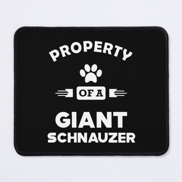 Item preview, Property of a Giant Schnauzer Dog Owner designed and sold by Dmo3HarkoArt.