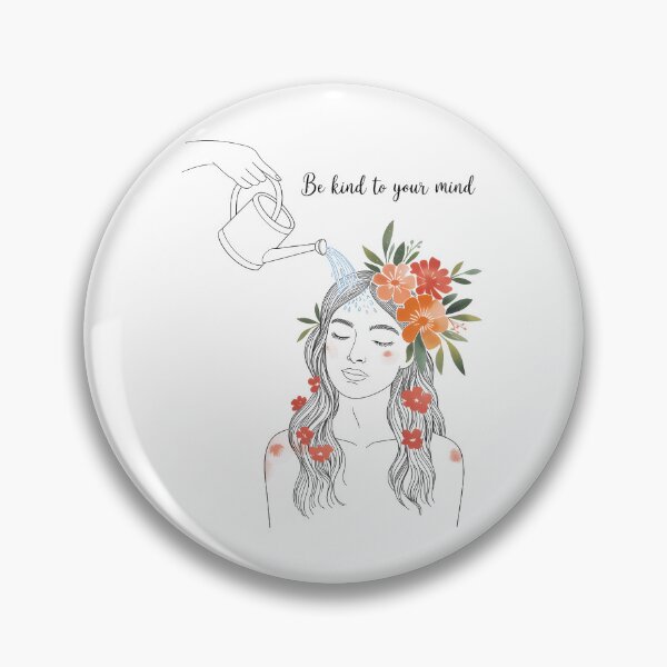 Item preview, Be Kind to Your Mind Mental Health Positive Inspirational designed and sold by SapfireStuArt.