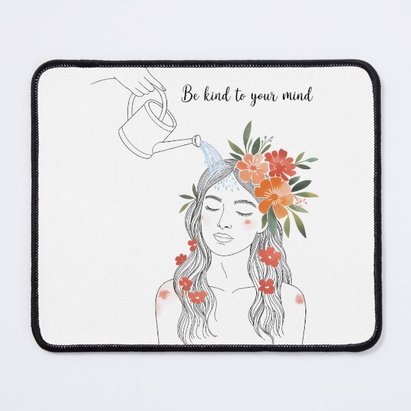 Item preview, Be Kind to Your Mind Mental Health Positive Inspirational designed and sold by SapfireStuArt.