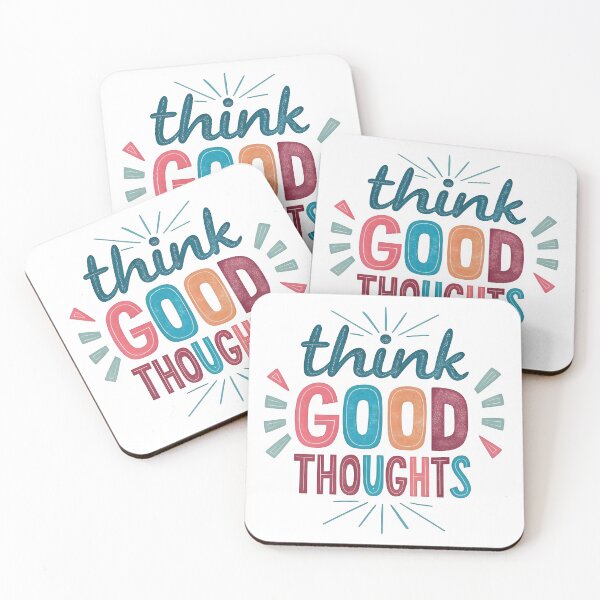 Item preview, Think good thoughts designed and sold by nimmitrends.