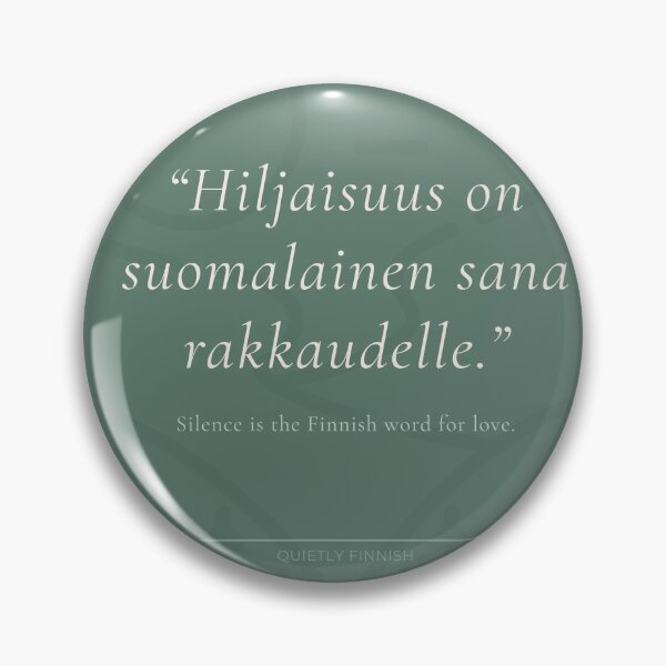 Item preview, Silence is the Finnish word for love. Quietly Finnish minimalist print. designed and sold by QuietlyFinnish.