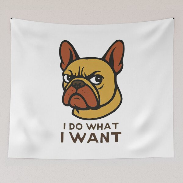 Item preview, Grumpy French Bulldog I Do What I Want Attitude designed and sold by Dmo3HarkoArt.